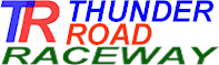 Thunder Road Raceway